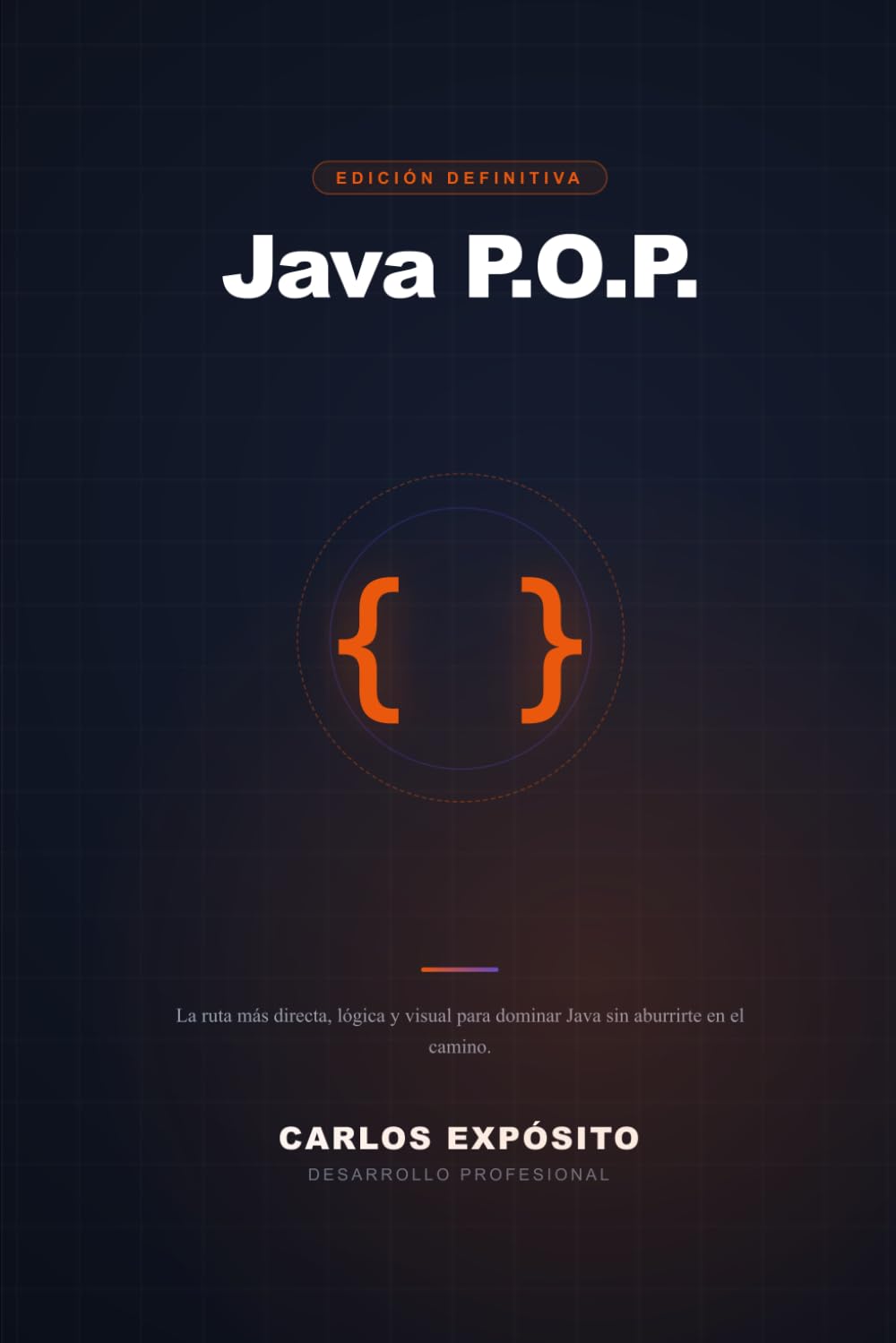 Libro Java POP: Programación Orientada a Principiantes
